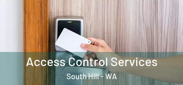 Access Control Services South Hill - WA