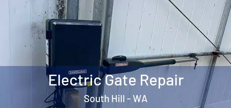 Electric Gate Repair South Hill - WA